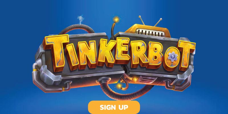 Discover Tinkerbot Slot: Features, Bonuses & Winning Strategies